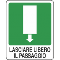 segnale lasciare libero il passaggio porta emergenza